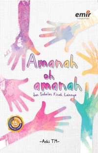 Amanah oh Amanah: dan Sebelas Kisah Lainnya