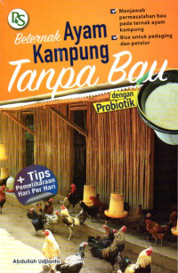 Beternak Ayam Kampung Tanpa Bau dengan Probiotik
