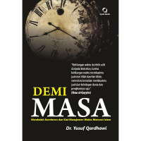 Demi Masa: Mendedah Komitmen dan Kiat Manajemen Waktu