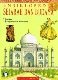 Ensiklopedia Sejarah dan Budaya: Sejarah Dunia 3