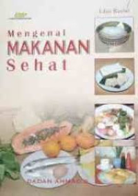 Mengenal Makanan Sehat