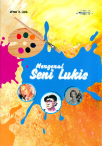 Mengenal Seni Lukis