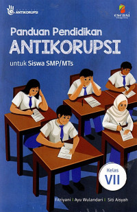 Panduan Pendidikan Antikorupsi untuk Siswa SMP/MTs Kelas 7