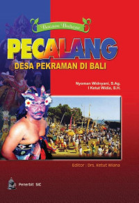 Pecalang: Desa Pekraman di Bali