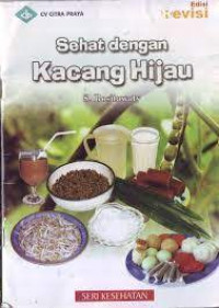 Sehat dengan Kacang Hijau