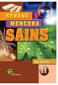 Senang Mencoba Sains 2