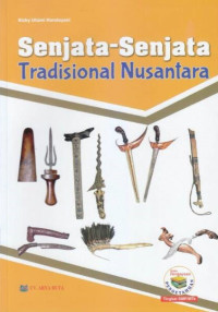 Senjata-senjata Tradisional Nusantara