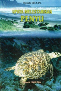 Upaya Melestarikan Penyu