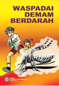 Waspadai Demam Berdarah
